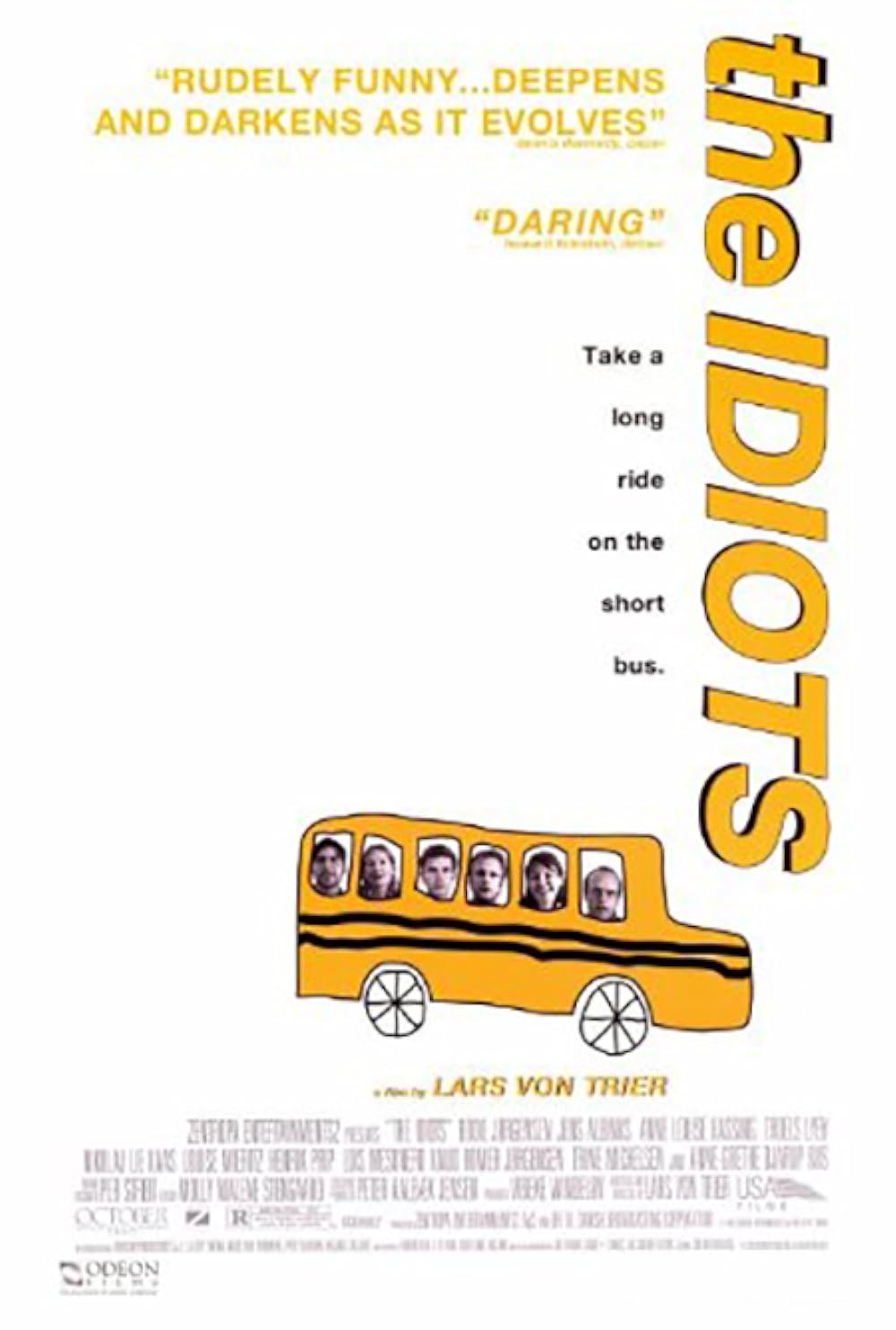 The Idiots 
