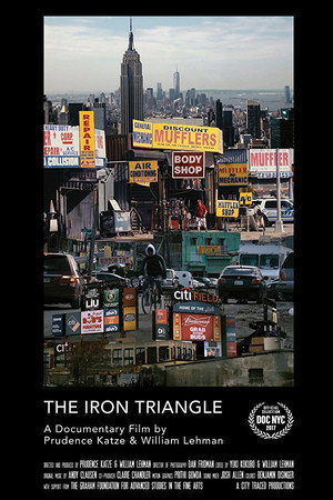The Iron Triangle: Willets Point and the Remaking of New York 