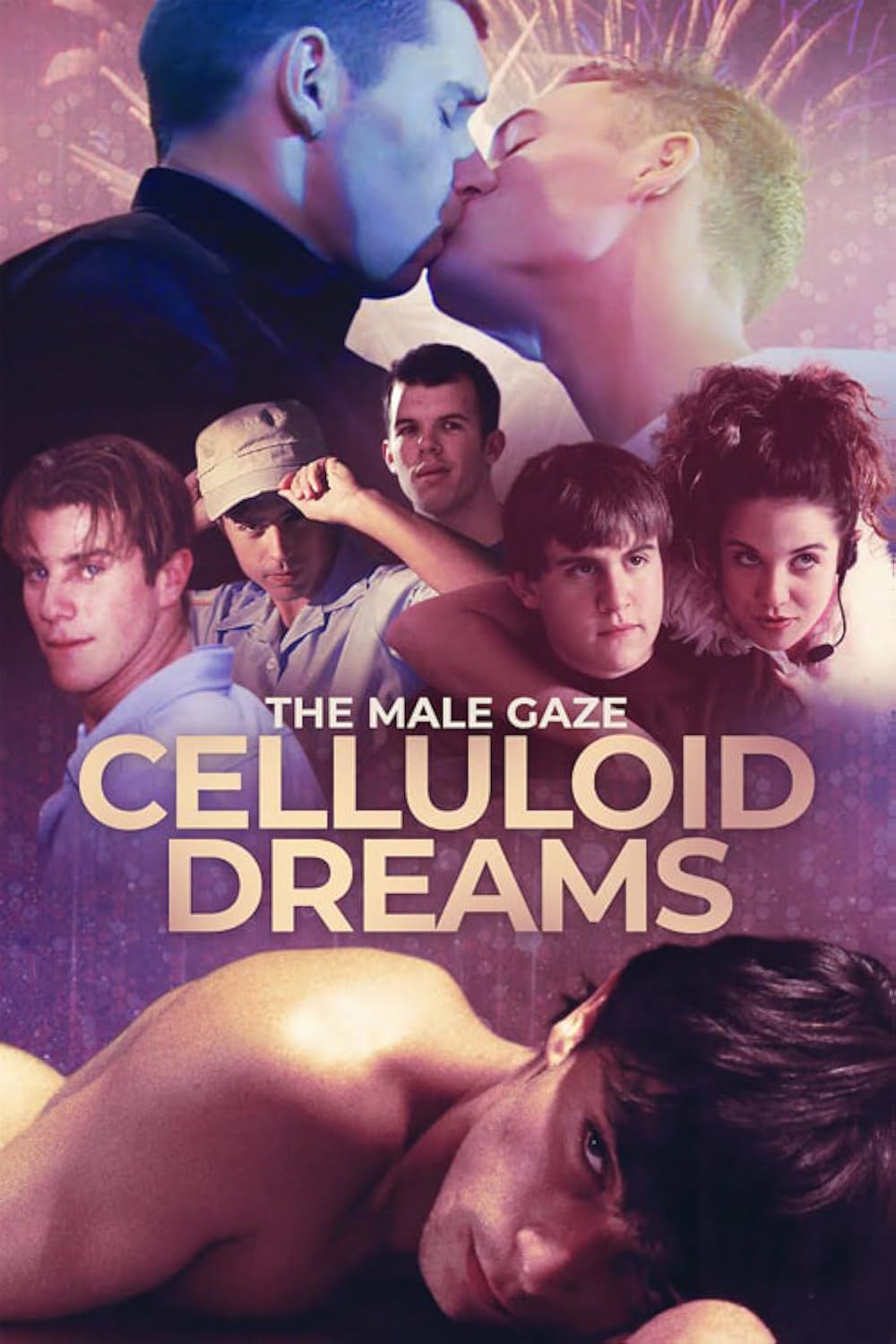 The Male Gaze: Celluloid Dreams 
