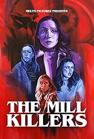 The Mill Killers 