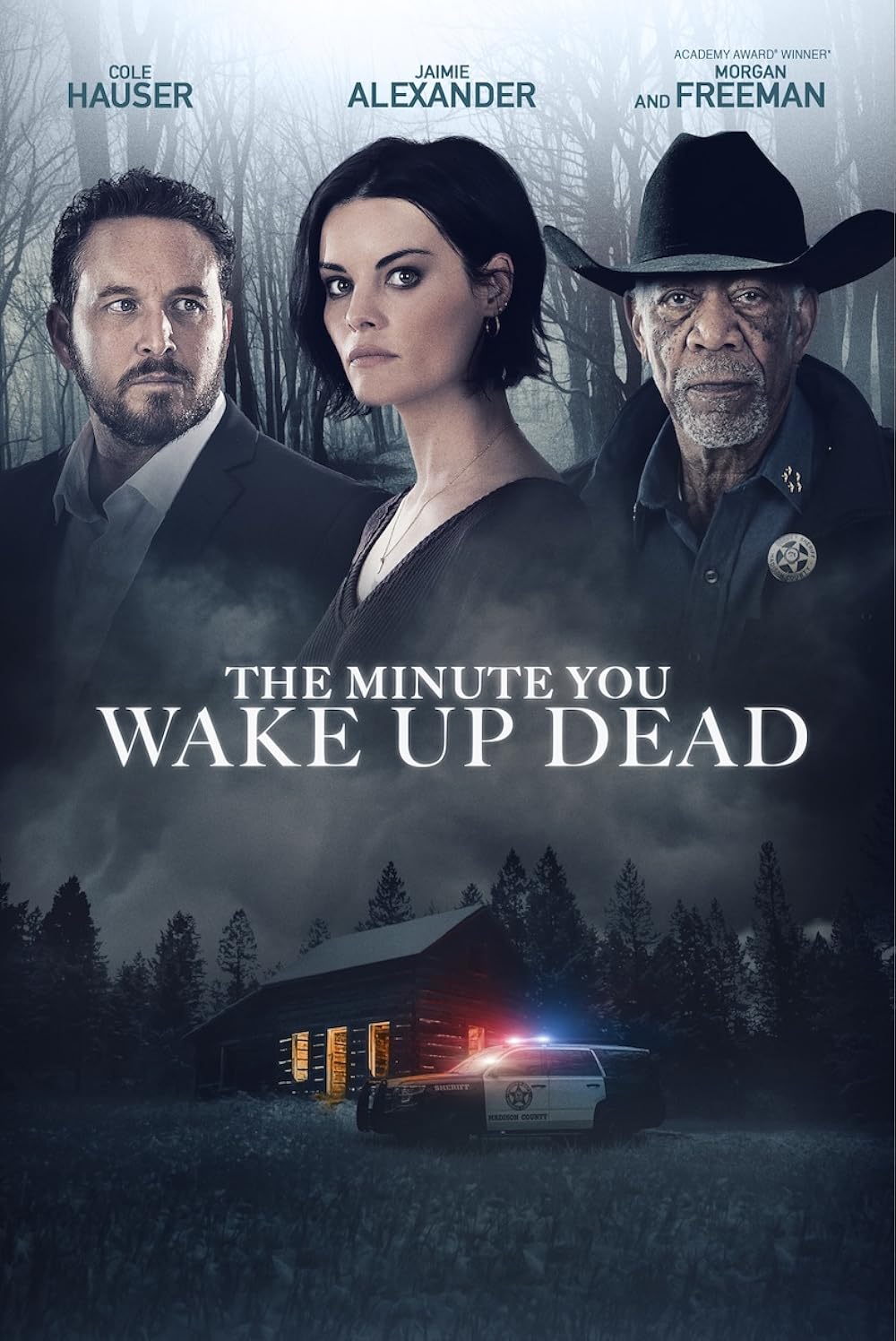 The Minute You Wake up Dead 