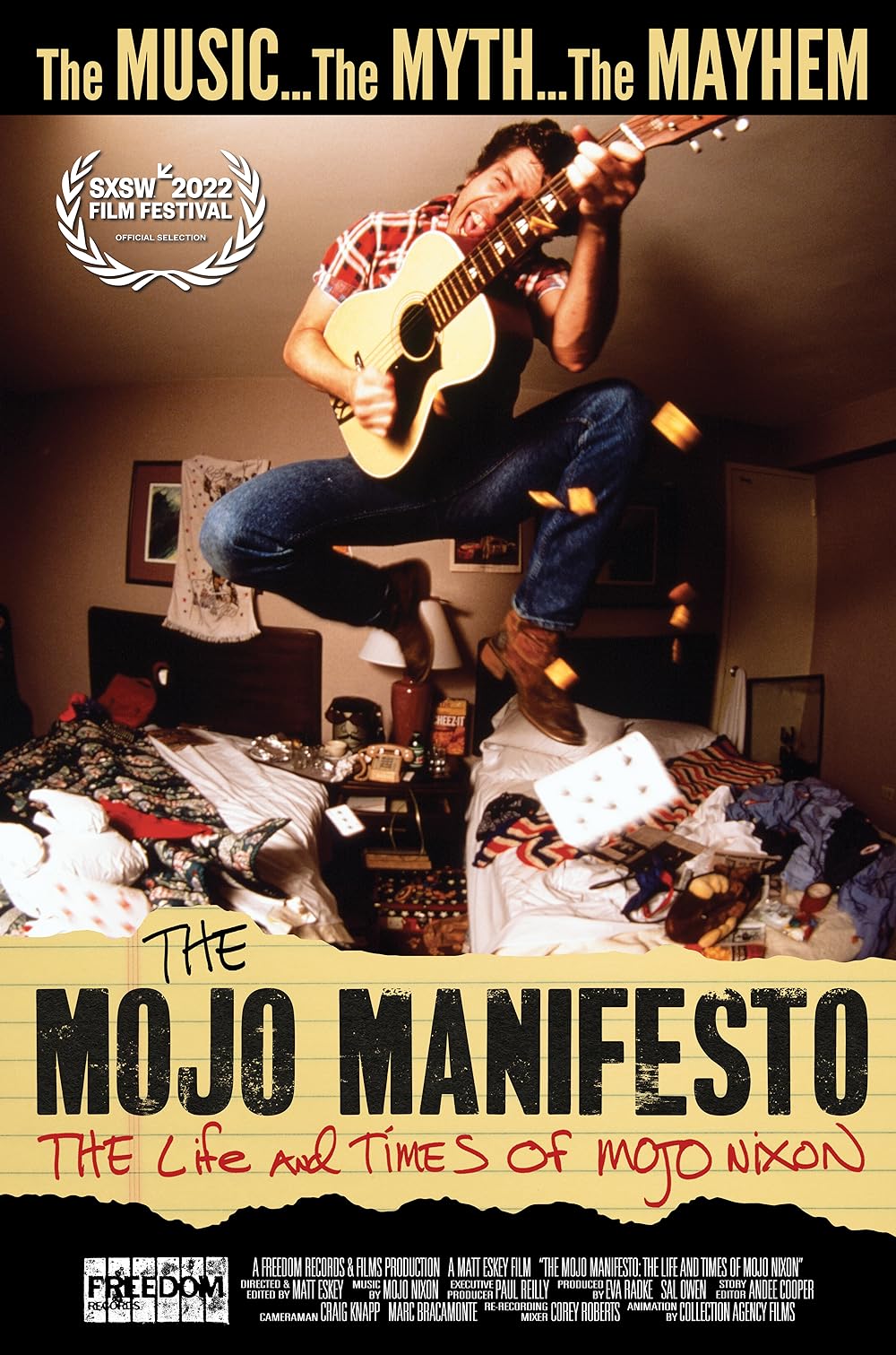 The Mojo Manifesto: The Life and Times of Mojo Nixon 