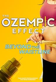The Ozempic Effect: Beyond the Waistline 