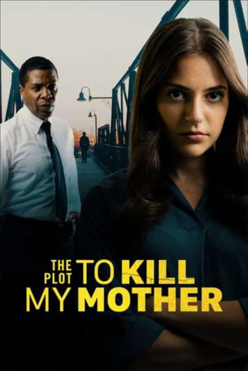 The Plot to Kill My Mother 