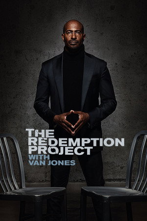 The Redemption Project with Van Jones 