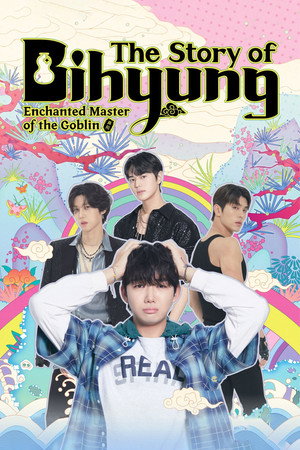 The Story of Bihyung: Enchanted Master of the Goblin 