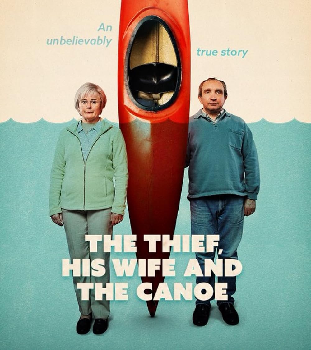 The Thief, His Wife and the Canoe 