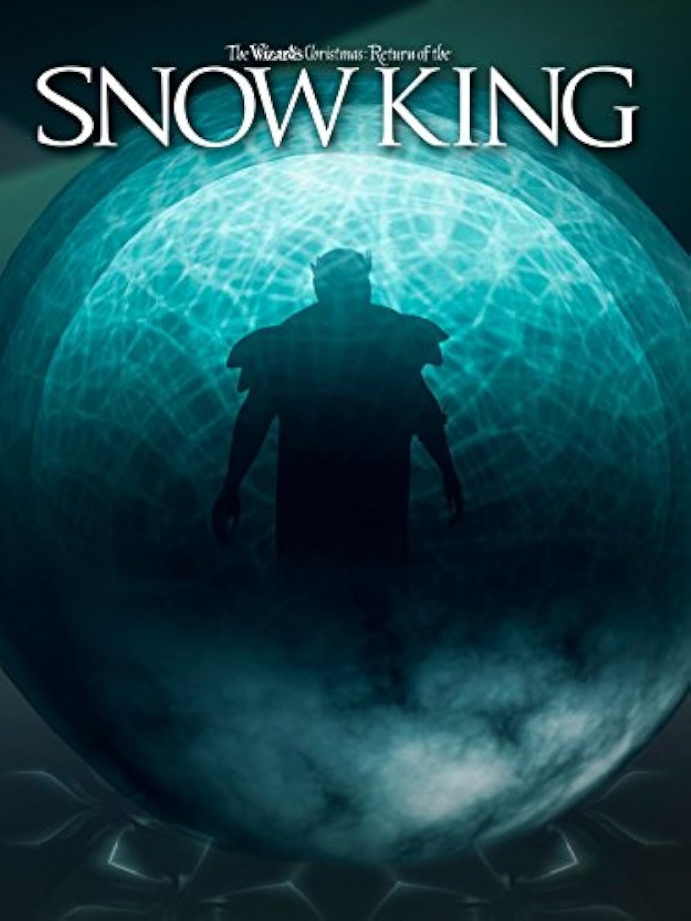 The Wizard's Christmas: Return of the Snow King 