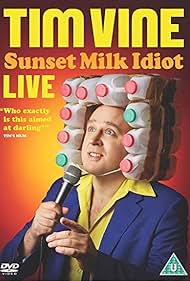 Tim Vine: Sunset Milk Idiot 