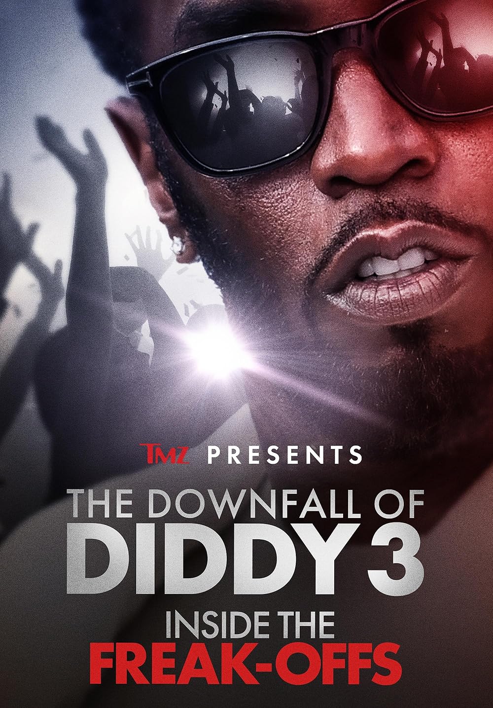TMZ Presents: The Downfall of Diddy: Inside the Freak-Offs 