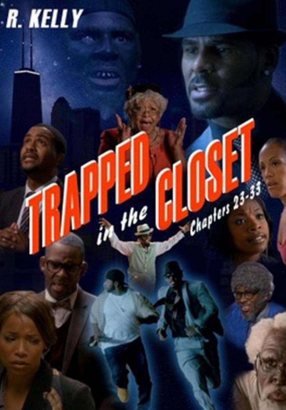 Trapped in the Closet: Chapters 23-33 