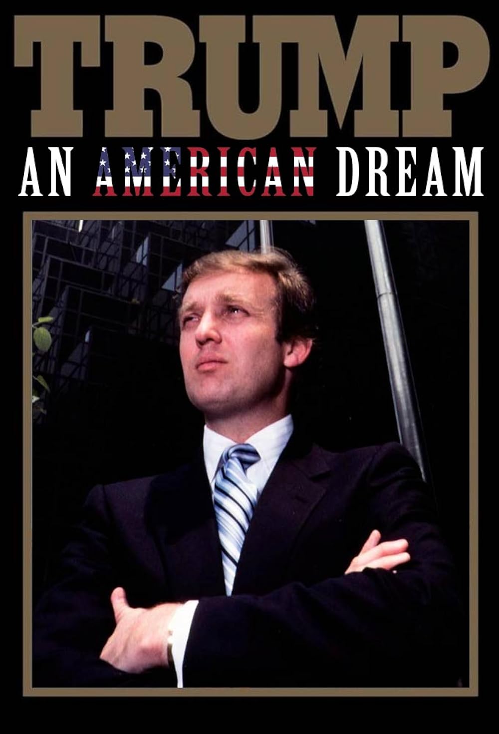 Trump: An American Dream 