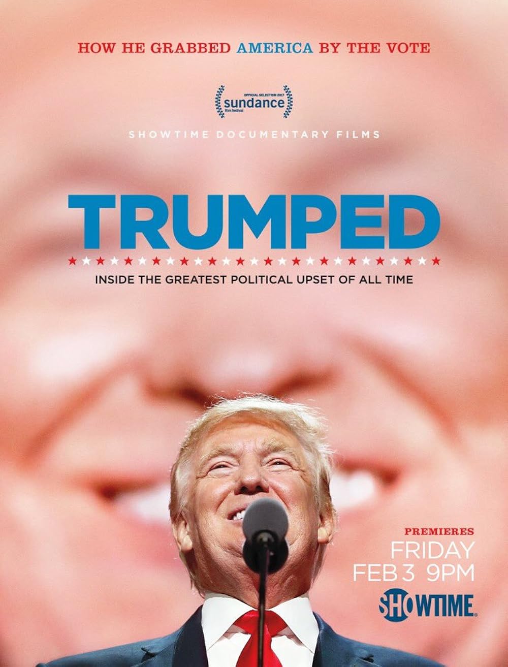 Trumped: Inside the Greatest Political Upset of All Time 
