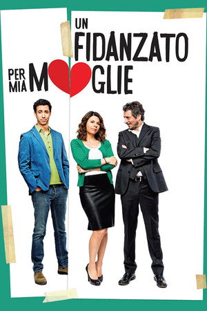 Un fidanzato per mia moglie 