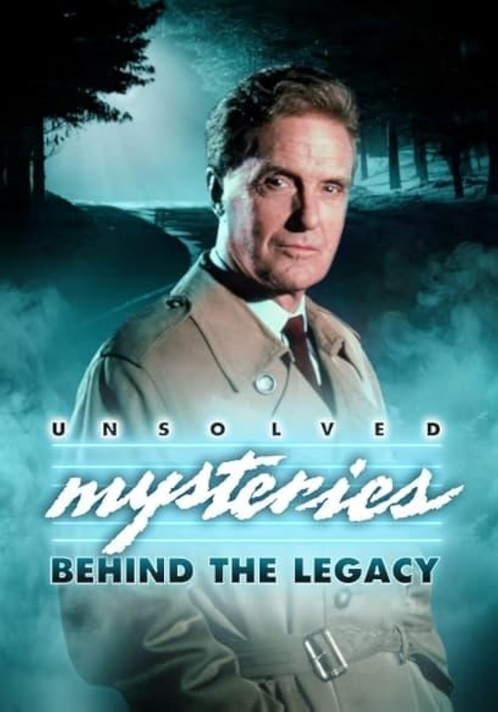 Unsolved Mysteries: Behind the Legacy 