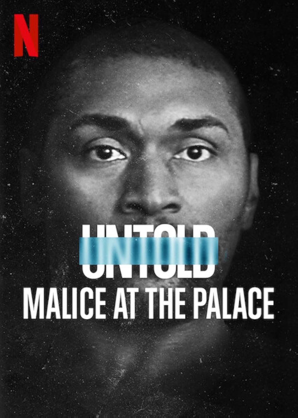 Untold: Malice at the Palace 