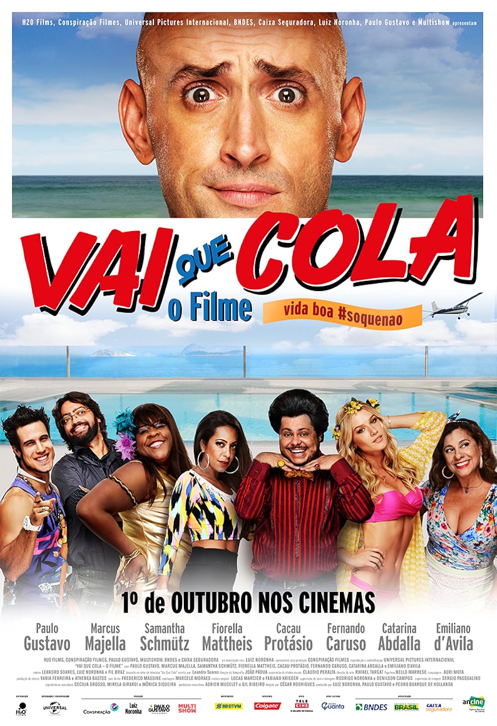 Vai que Cola: O Filme 