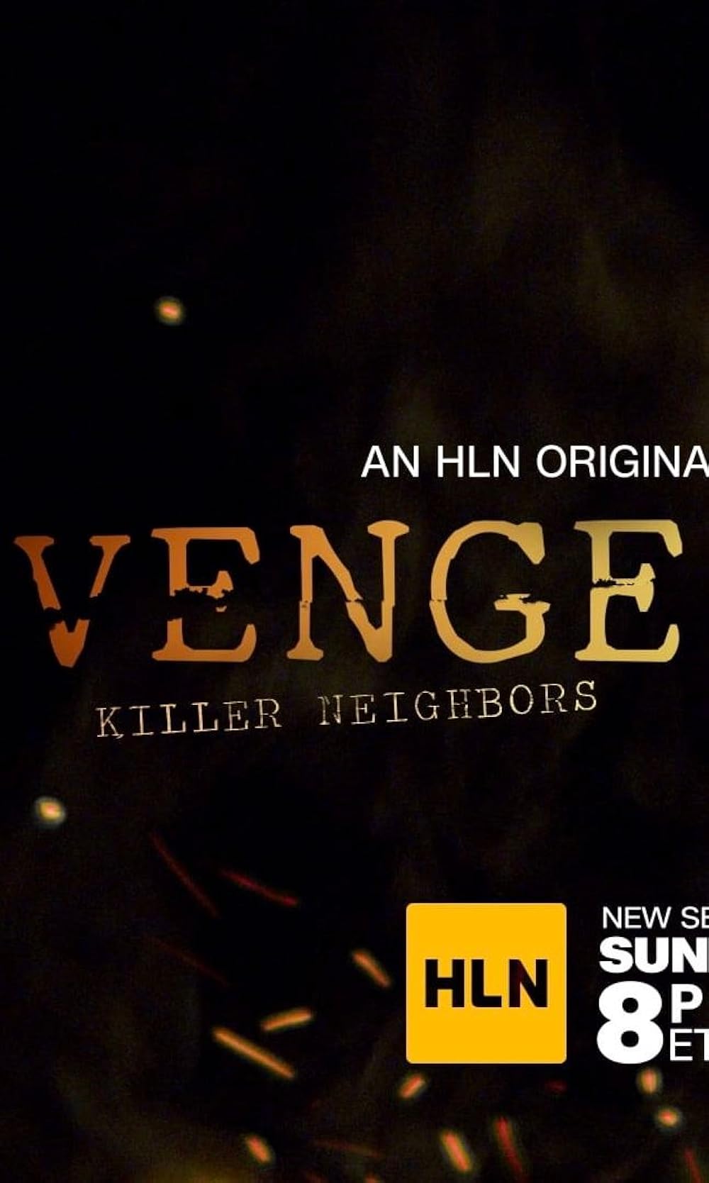 Vengeance: Killer Neighbors 