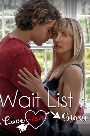 Wait List: A Love-ish Story 