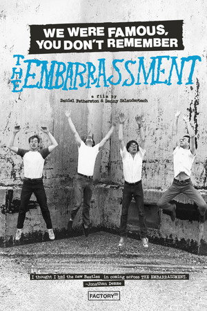 We Were Famous, You Don't Remember: The Embarrassment 