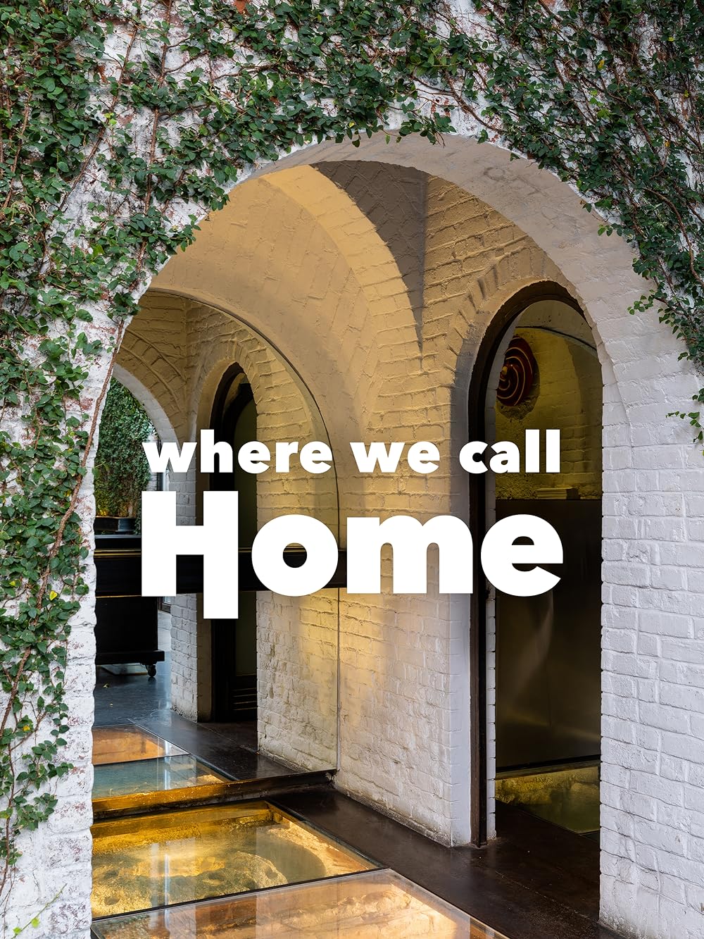 Where We Call Home 
