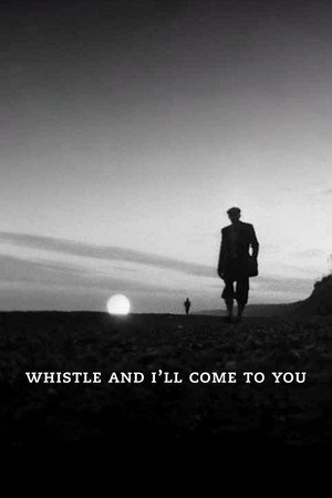 Whistle and I'll Come to You 