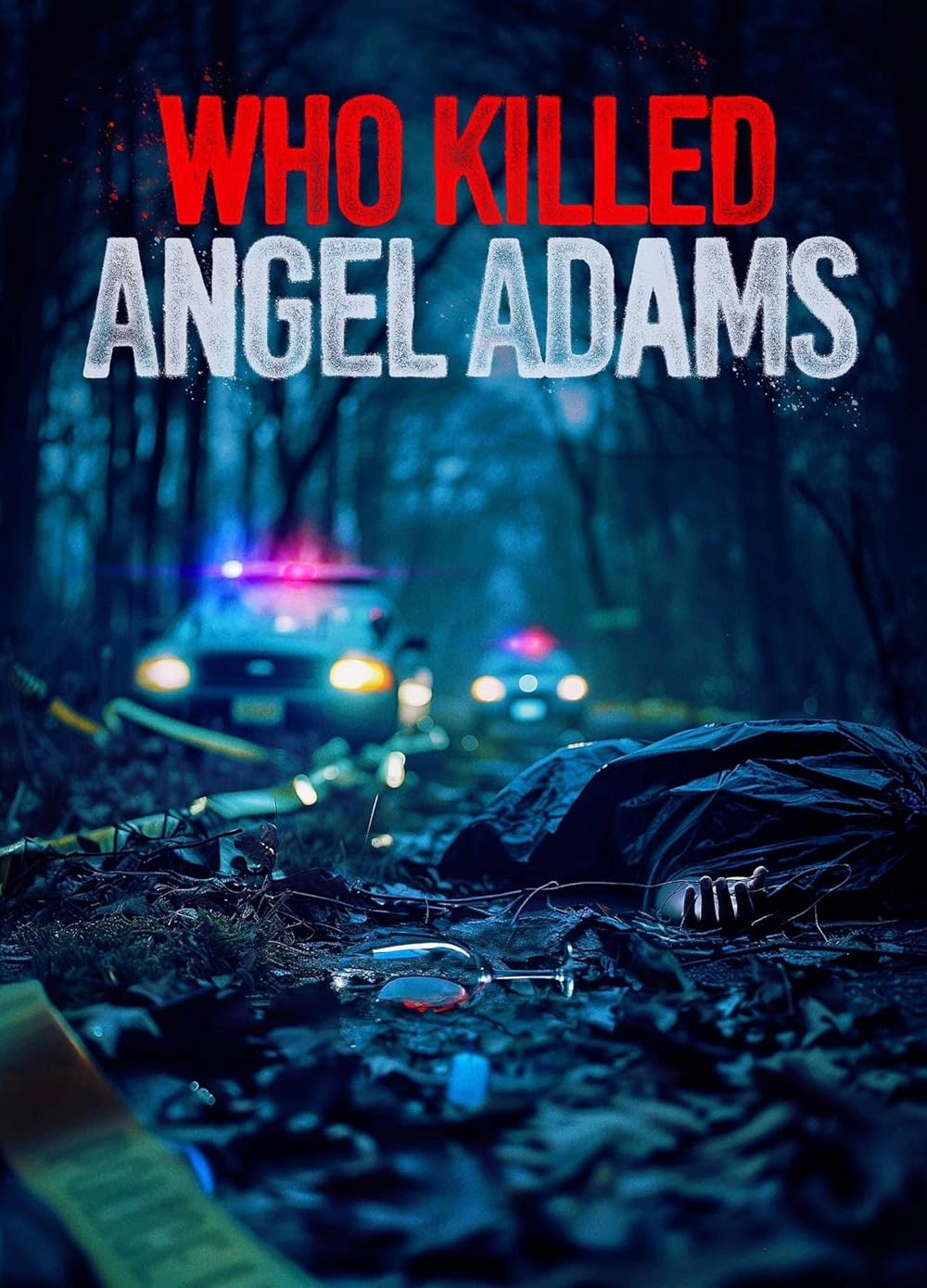 Who Killed Angel Adams? 