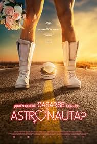 Who Wants to Marry an Astronaut? 