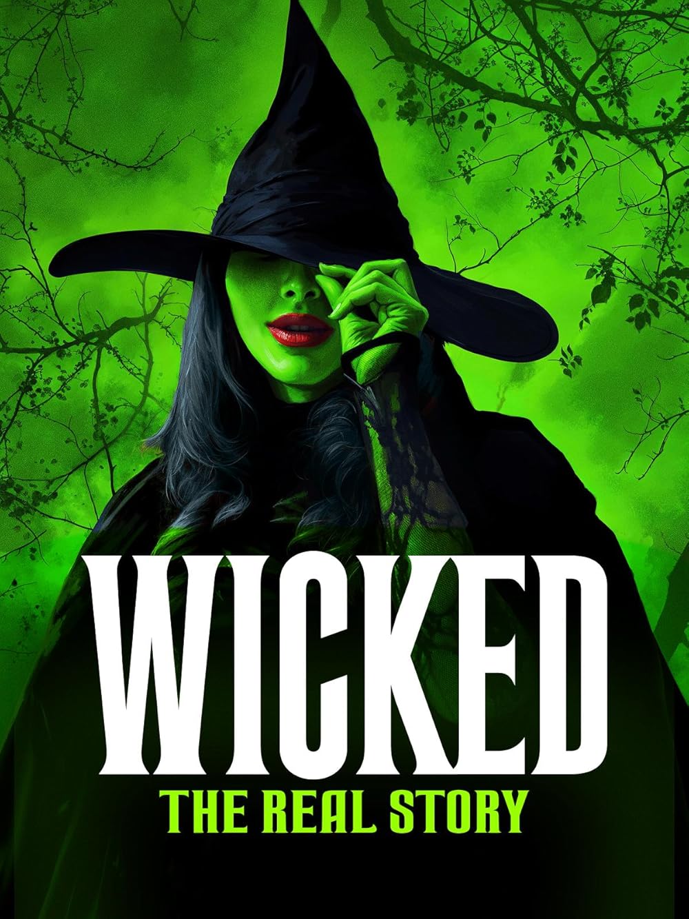 Wicked: The Real Story 