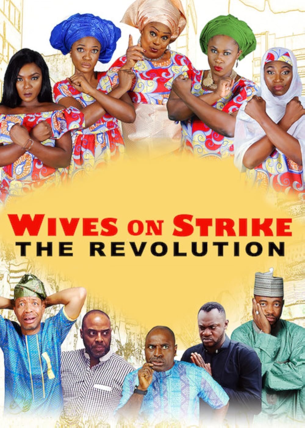 Wives on Strike: The Revolution 