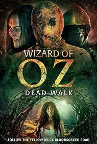 Wizard of Oz: Dead Walk 