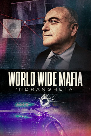 World Wide Mafia 'Ndrangheta 