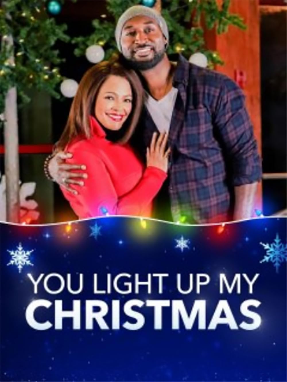 You Light Up My Christmas 