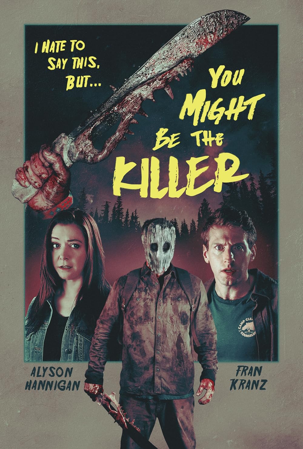 You Might Be the Killer 