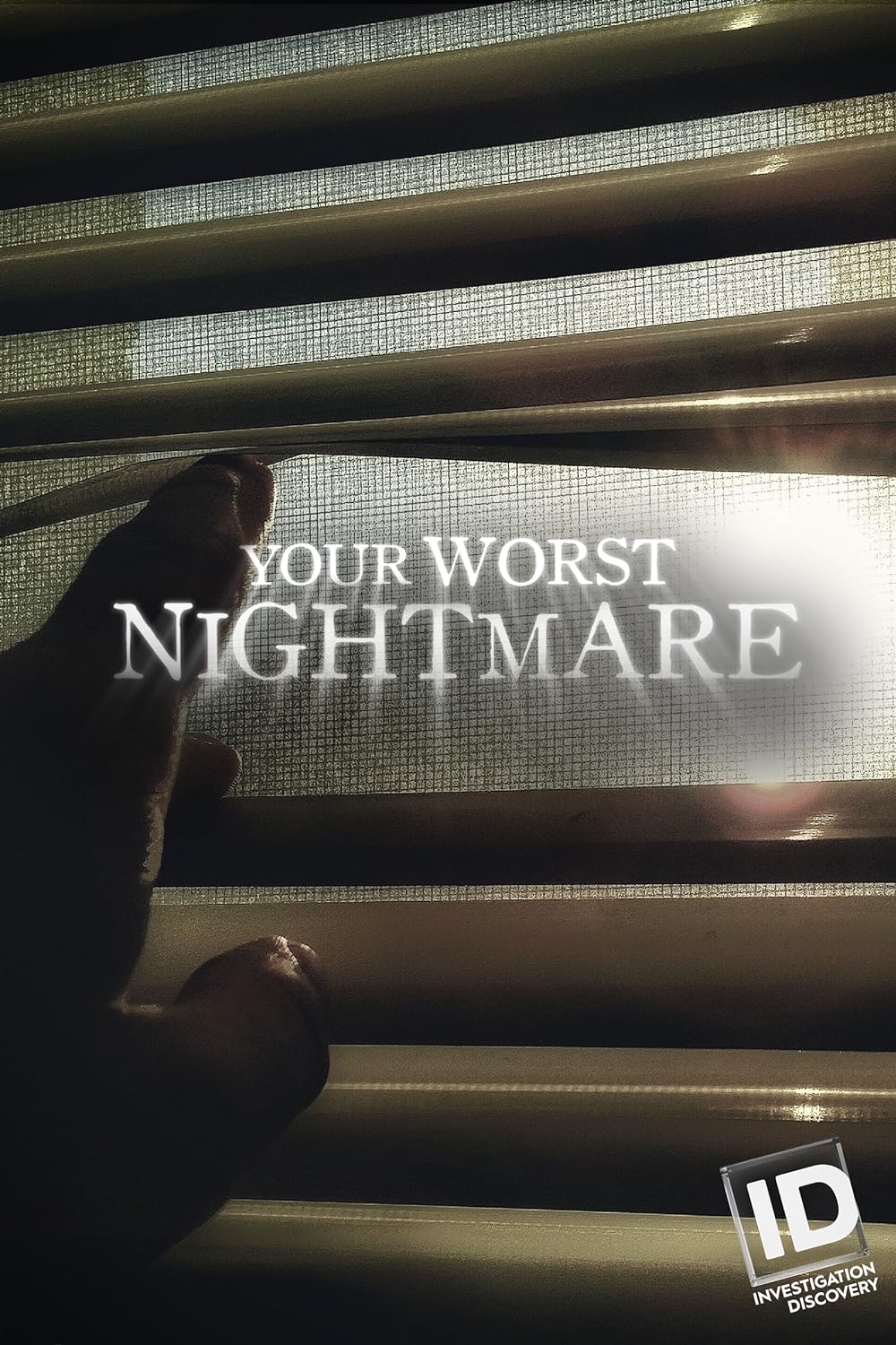 Your Worst Nightmare 